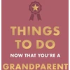 KNYGA Amy Goyer Things to Do Now That You're A Grandparent