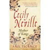 KNYGA Amy Licence Cecily Neville