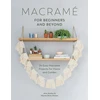 KNYGA Amy Mullins Macrame for Beginners and Beyond