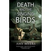KNYGA Amy Myers Death and the Singing Birds