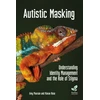 KNYGA Amy Pearson Autistic Masking