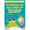 KNYGA Amy Sparkes Monster Who Was Scared of Soap: A Bloomsbury Young Reader