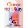 KNYGA Amy Watson Closer to Okay