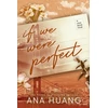 KNYGA Ana Huang If We Were Perfect