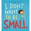 KNYGA Anderson Laura Elle I Don't Want to be Small