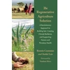 KNYGA Andre Leu Regenerative Agriculture Solution, A Revolutionary Approach to Building Soil, Creating Climate Resilience, and Supporting Human and Planetary Health