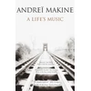 KNYGA Andre Makine Life's Music