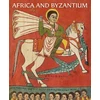 KNYGA Andrea Myers Achi Africa and Byzantium