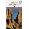 KNYGA Andrea Rizzato Secret Dolomites, A guide to the unusual and unfamiliar