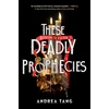 KNYGA Andrea Tang These Deadly Prophecies