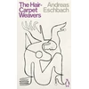 KNYGA Andreas Eschbach Hair Carpet Weavers