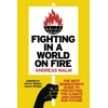 KNYGA Andreas Malm Fighting in a World on Fire
