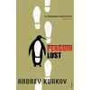 KNYGA Andrei Kurkov Penguin Lost