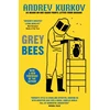 KNYGA Andrei Kurkov Pilkas Bees