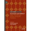 KNYGA Andres Lazzarini Economists and COVID-19, Ideas, Theories and Policies During the Pandemic