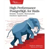 KNYGA Andrew Atkinson High Performance PostgreSQL for Rails