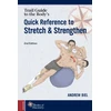 KNYGA Andrew Biel Quick Reference to Stretch & Strengthen