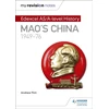 KNYGA Andrew Flint My Revision Notes: Edexcel AS/A-level History: Mao's China, 1949-76