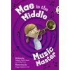 KNYGA Andrew Fusek Peters Bug Club Guided Fiction Year Two Fiction Lime A Mae in the Middle: Music Master