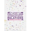 KNYGA Andrew Heywood Key Concepts in Politics and International Relations