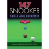 KNYGA Andrew Highfield 147 Snooker Drills and Exercises