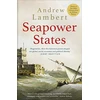 KNYGA Andrew Lambert Seapower States
