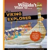 KNYGA Andrew Langley You Wouldn't Want To Be A Viking Explorer
