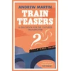 KNYGA Andrew Martin Train Teasers