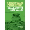 KNYGA Andrew Mccloy 15 Short Walks in the Peak District - Edale and the Hope Valley