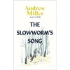 KNYGA Andrew Miller Slowworm's Song