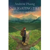 KNYGA Andrew Phang Navigating Life, Reflections and Stories