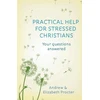 KNYGA Andrew Procter Practical Help for Stressed Christians