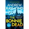 KNYGA Andrew Raymond Bonnie Dead, A Scottish Detective Mystery