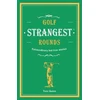 KNYGA Andrew Ward Golf's Strangest Rounds