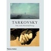 KNYGA Andrey A Tarkovsky Tarkovsky: Films, Stills, Polaroids &amp; Writings