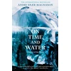 KNYGA Andri Snaer Magnason On Time and Vanduo