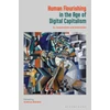 KNYGA Andrius Bielskis Human Flourishing in the Age of Digital Capitalism