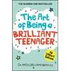 KNYGA Andy Cope Cope, Andy; Bradley, Amy Art of Being A Brilliant Teenager