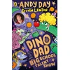 KNYGA Andy Day Day Andy Dino Dad: Big School Talent Show