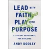 KNYGA Andy Dooley Lead with Faith, Play with Purpose