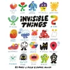 KNYGA Pizza, Andy J.; Miller, Sophie Invisible Things