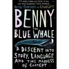 KNYGA Andy Stanton Benny the Mėlyna Whale