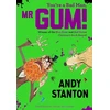 KNYGA Andy Stanton Stanton Andy You're a Bad Man, Mr Gum!