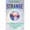 KNYGA Andy Thomas Strange, Paranormal Realities in the Everyday World