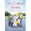 KNYGA Angela Braniff Love Without Borders