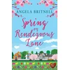 KNYGA Angela Britnell Spring on Rendezvous Lane