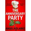 KNYGA Angela Clarke Anniversary Party, A completely gripping psychological thriller with a killer twist that will take your breath away