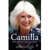 KNYGA Angela Levin Camilla, Duchess of Cornwall, From Outcast to Future Queen Consort