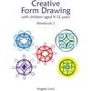 KNYGA Angela Lord Creative Form Drawing with Children Aged 9-12