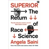 KNYGA Angela Saini Superior, The Return of Race Science